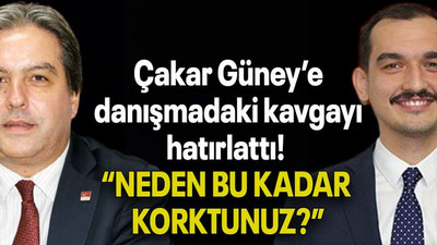 Çakar Güney’e danışmadaki kavgayı hatırlattı! “NEDEN BU KADAR KORKTUNUZ?”